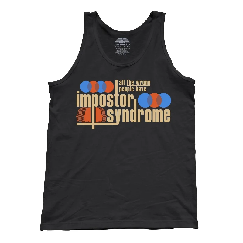 Unisex All The Wrong People Have Impostor Syndrome Tank Top